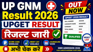 Read more about the article UP GNM Entrance Test UPGET Result 2026 Out: रिजल्ट जारी, यहां से डाउनलोड करें स्कोरकार्ड
