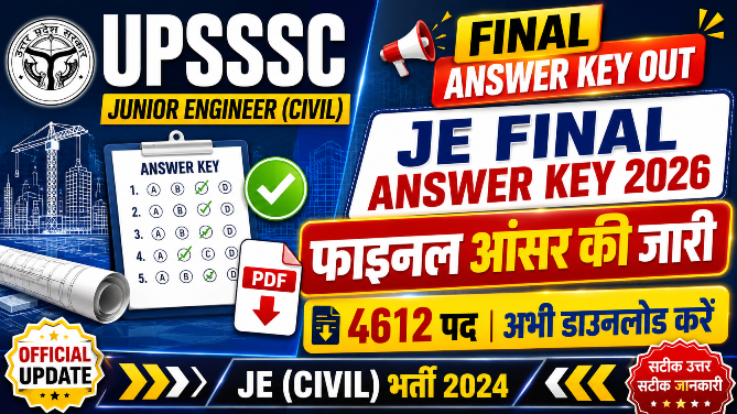 You are currently viewing UPSSSC Junior Engineer Final Answer Key 2026 Out, Download JE Civil Final Answer Key PDF